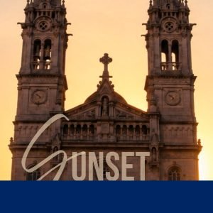 Sunset na Basílica de São Torcato